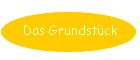 Das Grundstck